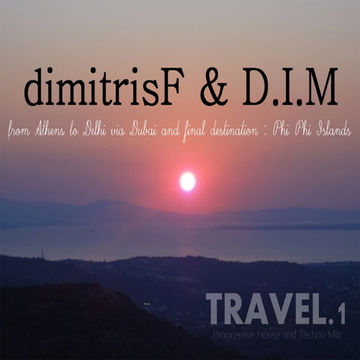 dimitrisF & D.I.M - from Athens to Delhi via Dubai and final destination Phi Phi Islands TRAVEL.podcast 1