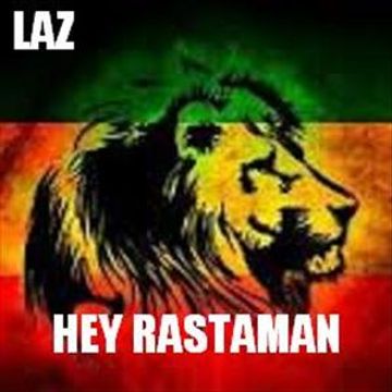 Hey Rastaman
