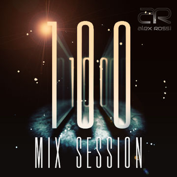 Mix Session 100 Vol.2 Special Edition (Feb 2k14)