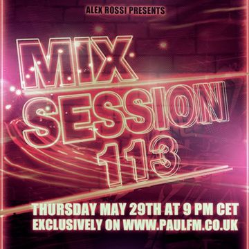 Mix Session 113 (May 2k14)