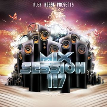 Mix Session 117 (June 2k14)