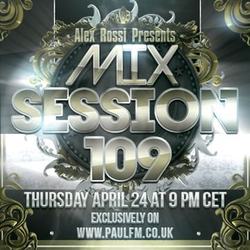 Mix Session 109 (April 2k14) (Paul FM Radio)