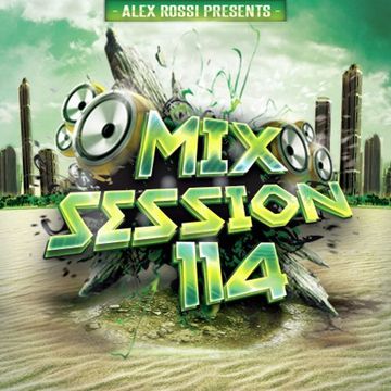 Mix Session 114 (May 2k14)