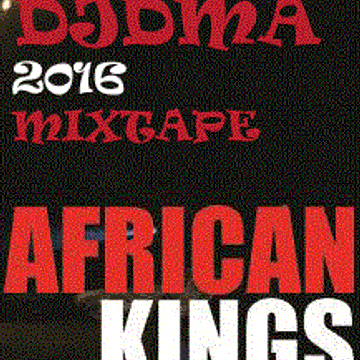 DJDMA AFRICAN KINGS (AFRO HOUSE) 2016