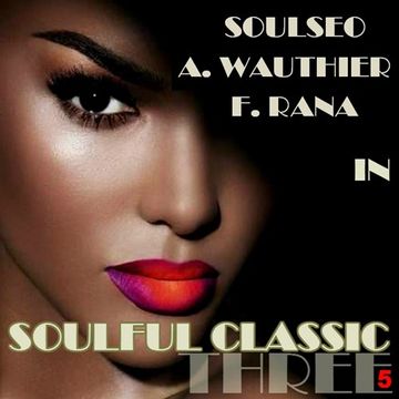 Soulful Classic Three 5