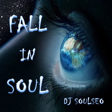 Fall In Soul