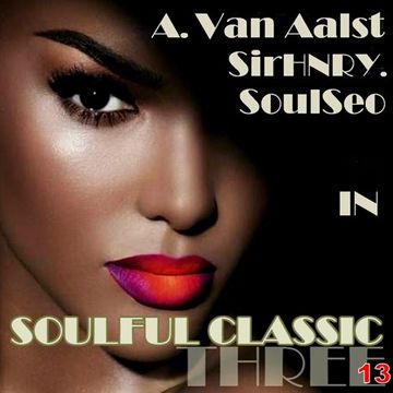 Soulful Classic Three 13