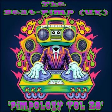 The Beat Pimp   Pimpology Vol 28