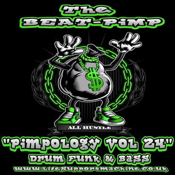 Pimpology Vol 24 Drum & Bass