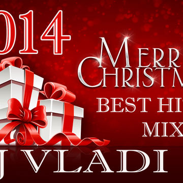 2014 Christmas Mix By Dj Vladi