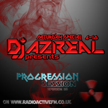 Progression Session Ep028   2016 02 13   128   Dj Azreal