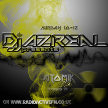 Atomik 94 Ep079   2015 11 29   320   Dj Azreal