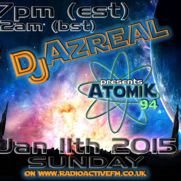 Atomik94 Ep056   2015 01 11   320   Dj Azreal