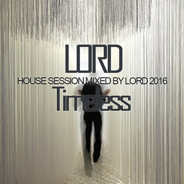 Timeless ( deep house session II )