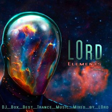 LOrd - Elements (Dj Box Best Trance Music 2018)