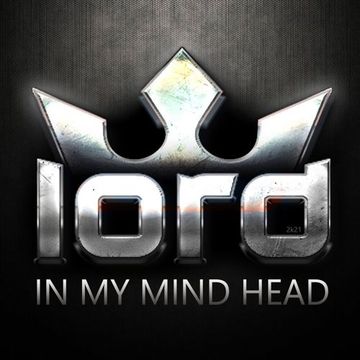 LOrd - In my Head 2021 Compilation