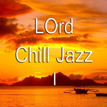 LOrd - Jazz For Quiet Nights