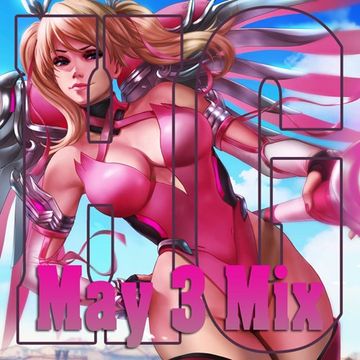 May 3 Mix 2018