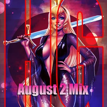 August 2 Mix 2019