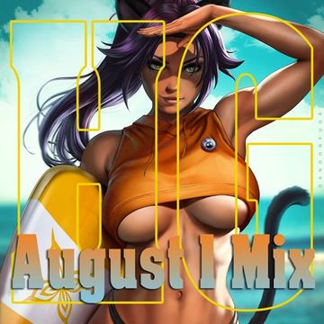 August 1 Mix 2018