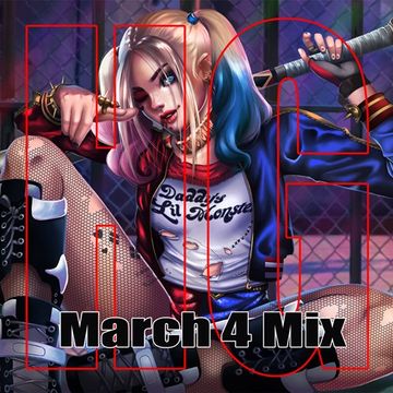 March 4 Mix 2019