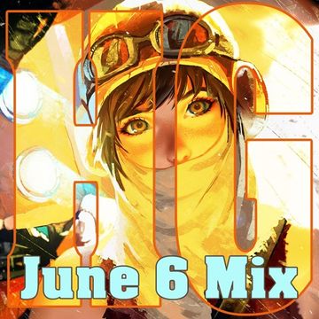 June 6 Mix 2016a