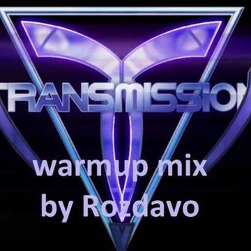 warmup mix transmission 2017 by Rozdavo