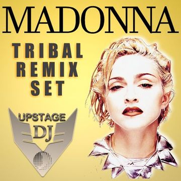 Dj Upstage - Madonna Tribal Remix