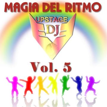 Dj Upstage - Magia del Ritmo 5