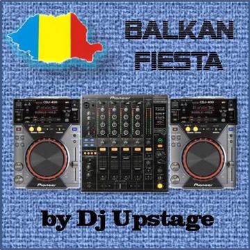 Dj Upstage - Balkan Fiesta