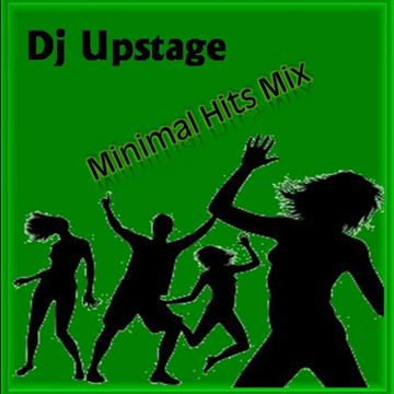 Dj Upstage - Minimal Hits Mix 3