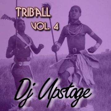 Dj Upstage - Trib'all 4