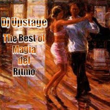 Dj Upstage - The best of Magia del Ritmo Vol.1