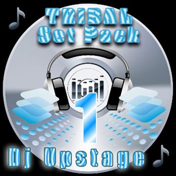 Dj Upstage - Tribal set pack 1