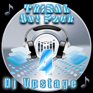 Dj Upstage - Tribal set pack 4