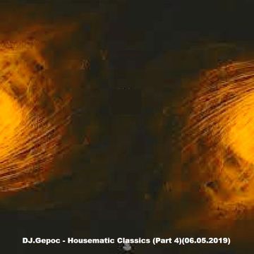 DJ.Gepoc - Housematic Classics (Part 4)(06.05.2019)