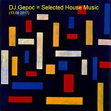 DJ.Gepoc - Selected House Music (13.09.2017)