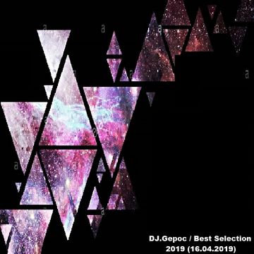 DJ.Gepoc - Best Selection 2019 (16.04.2019)