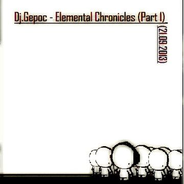 Dj.Gepoc   Elemental Chronicles (Part 1)(21.09.2013)