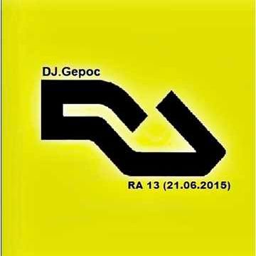 DJ.Gepoc - RA 13 (21.06.2015)