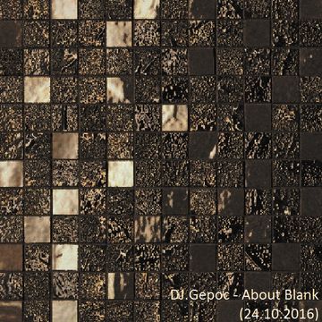 DJ.Gepoc - About Blank (24.10.2016)