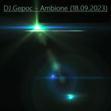 DJ.Gepoc   Ambione (18.09.2023)