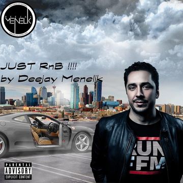 Deejay Menelik - Just RnB !!!!