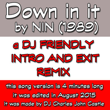 Down in it (1989) w/ dj friendly intro and exit