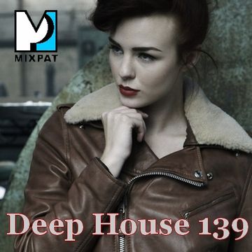 Deep House 139