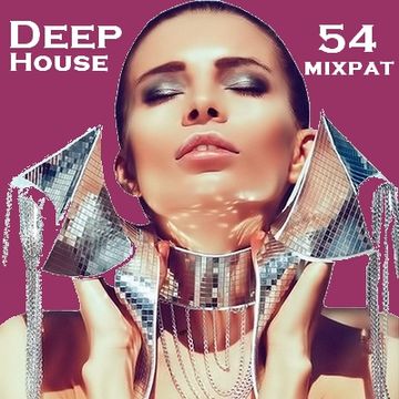 Deep House 54