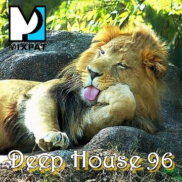 Deep House 96