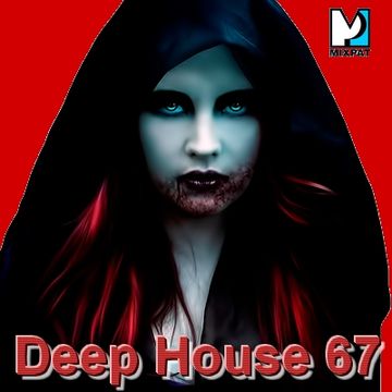 Deep House 67