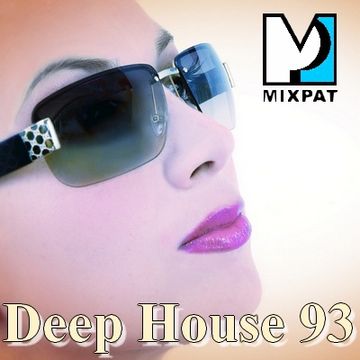 Deep House 93