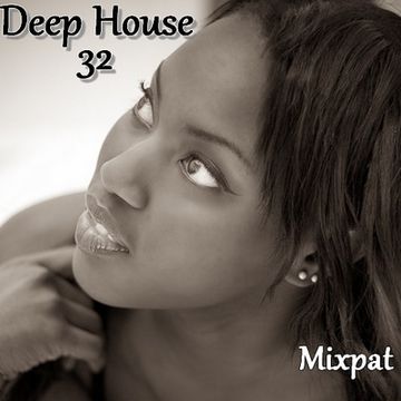 Deep House 32